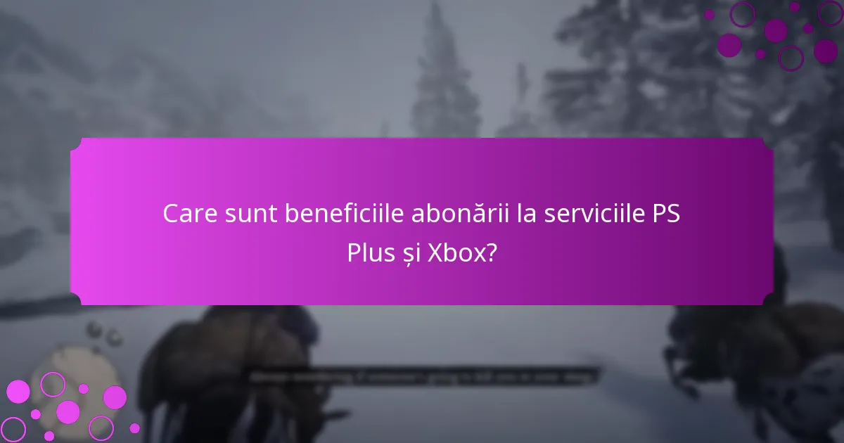 Cum pot răscumpăra bonusurile speciale pe PS Plus și Xbox?
