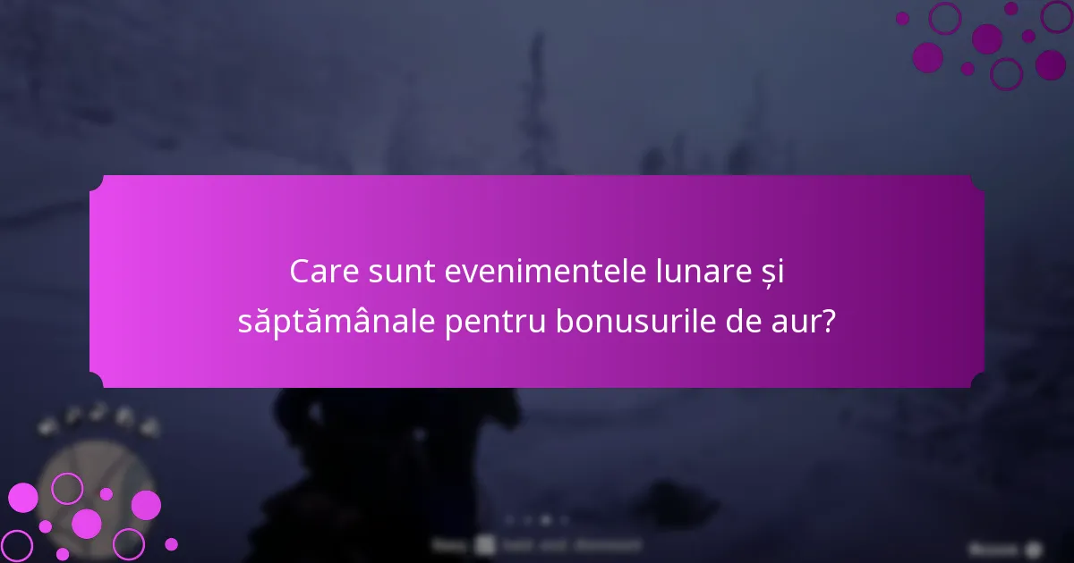 Cum funcționează ofertele limitate în timp pentru bonusurile de aur?