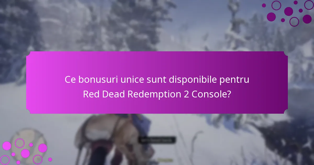 Ce sunt ofertele limitate în timp pentru Red Dead Redemption 2 Console?