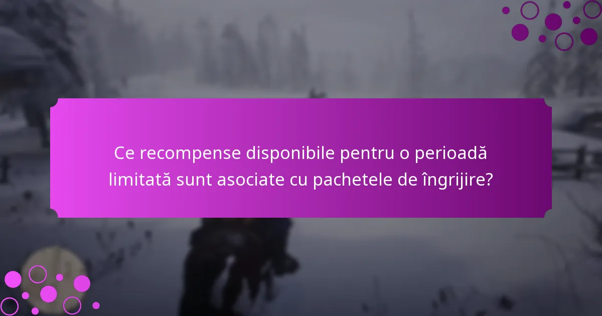 Ce promoții speciale sunt disponibile pentru pachetele de îngrijire?