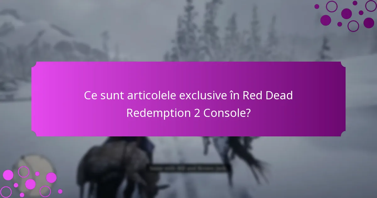 Cum se diferențiază recompensele unice de recompensele obișnuite în Red Dead Redemption 2 Console?