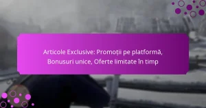 featured-image-articole-eclusive-promotii-pe-platforma-bonusuri-unice-oferte-limitate-in-timp