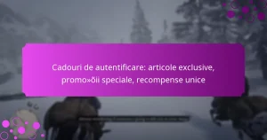 featured-image-cadouri-de-autentificare-articole-eclusive-promooii-speciale-recompense-unice